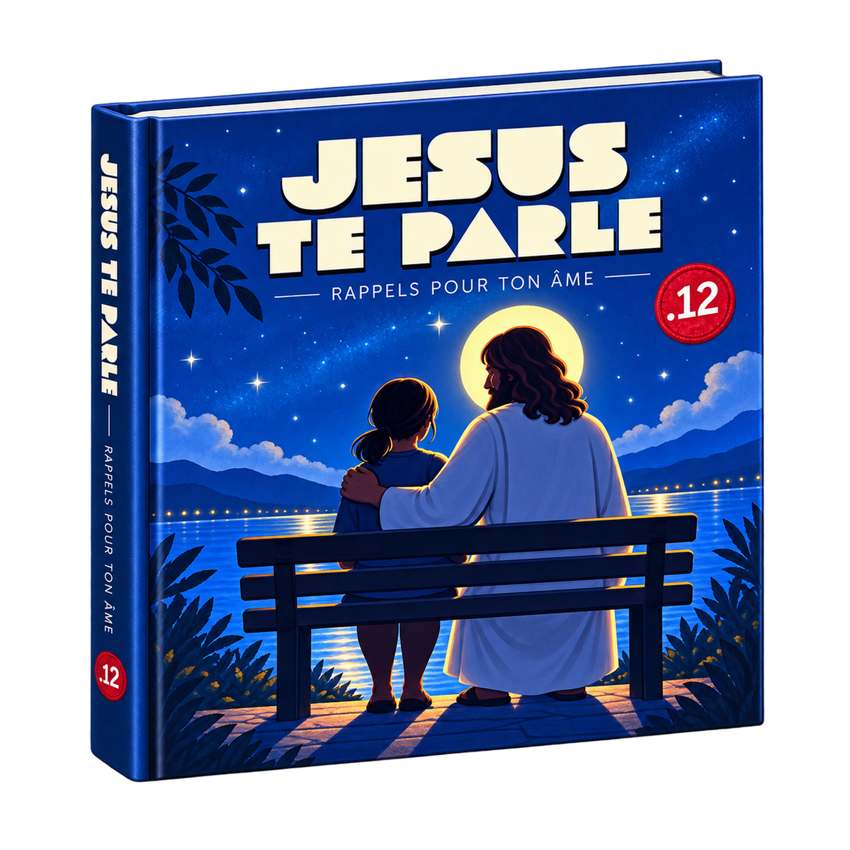Jésus te parle — Volume 12