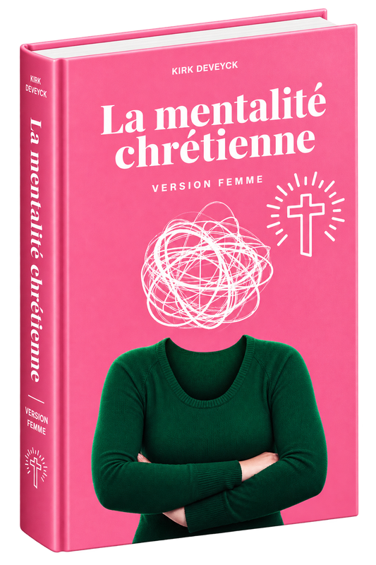 La mentalité chrétienne- Version femme